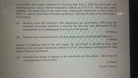 Solved A Reversible Heat Engine Operates By Extracting Chegg