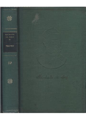 Sebo Do Messias Livro Teatro Obras Completas De Machado De Assis