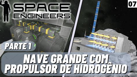 NAVE GRANDE PROPULSOR DE HIDROGÊNIO no SPACE ENGINEERS PARTE 1