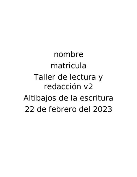 Altibajos De La Escritura En Esta Empresa Trabajamos La Mayor Parte