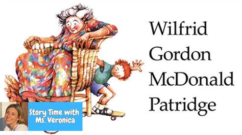 Kids Read Aloud Wilfred Gordon Mcdonald Partridge By Mem Fox Youtube