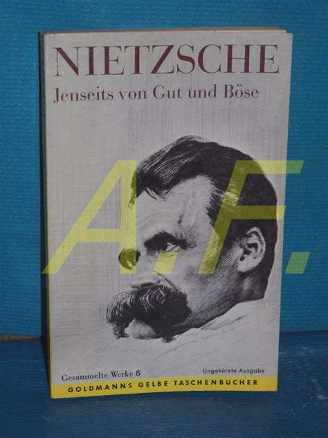 Jenseits Von Gut Und B Se Vorspiel Einer Philosophie Der Zukunft