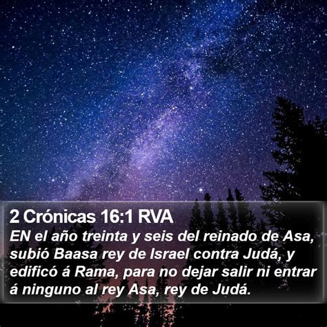 2 Crónicas 16 1 RVA EN el año treinta y seis del reinado de Asa