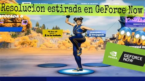 Tutorial De Como Poner La Resolucion Estirada En Geforce Now Youtube