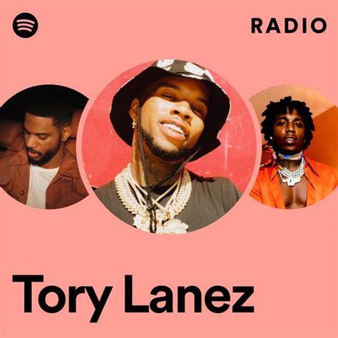 Tory Lanez Radio Playlist By Spotify Spotify