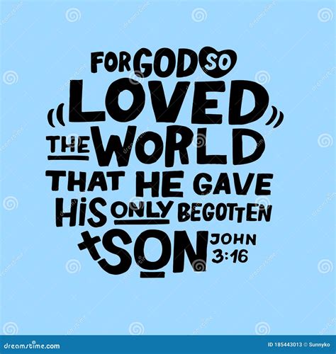 Hand Lettering For God So Loved The World That He Gave His Only