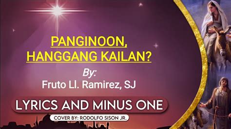 Panginoon Hanggang Kailan By Fruto Ramirez Sj Lyrics And