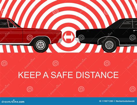 Keep A Safe Distance Stock Vector Illustration Of Caution 119871280