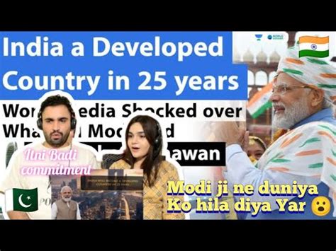 World Media Shocked Over PM Modi Said India Developed In 25 Year