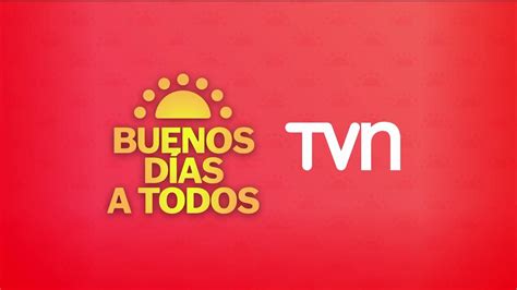 Tvn Spot Buenos D As A Todos Incluye Nuevo Logo Rec