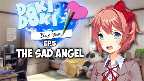 Sayorithe Sad Angeldoki Doki Blue Skies Sayori Route5 Youtube