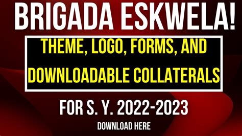 2022 Brigada Eskwela Theme Logo Forms And Downloadable Collaterals