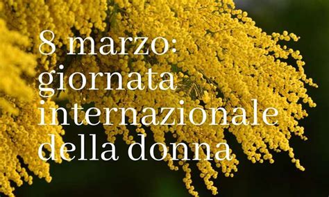 La Giornata Internazionale Della Donna Newtuscia Italia