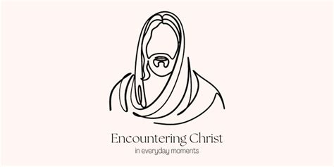 Encountering Christ in Everyday Moments | LDS Daily