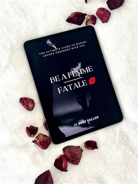 Be A Femme Fatale Secrets To Making Him Obsessed