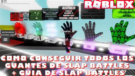 Como Conseguir Todos Los Guantes De Slap Battles Gu A De Slap Battles