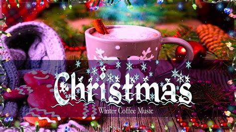 Christmas Jazz 🎄 Christmas Jazz Instrumental 🎅 Christmas Carol Music Piano Collection Youtube