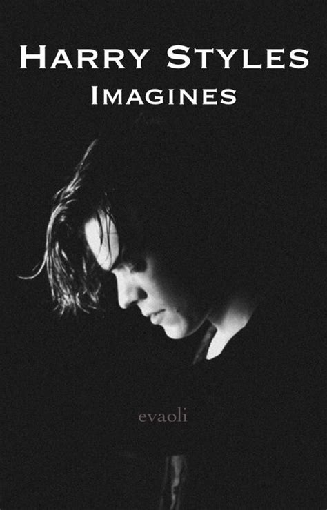 Harrystylesimagines Stories Wattpad