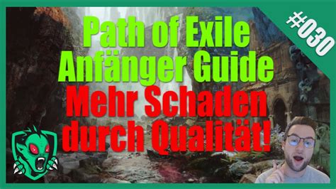 Deutscher Anf Nger Guide Path Of Exile Gemmen Gems Qualit T