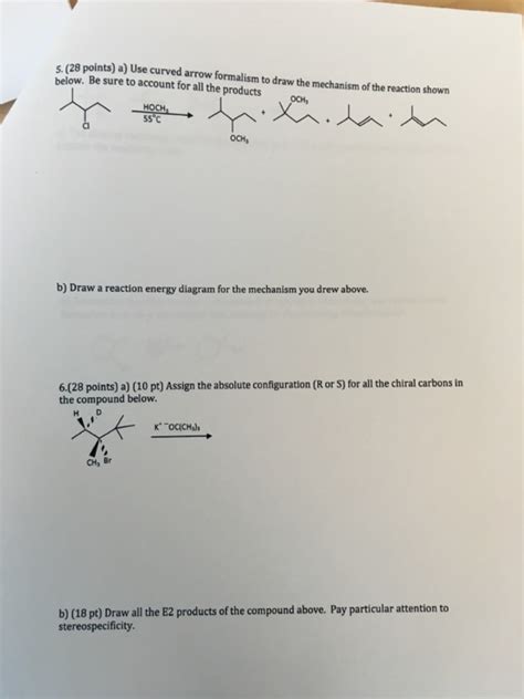 Solved Use Curved Arrow Formalism To Draw The Mechanism Of