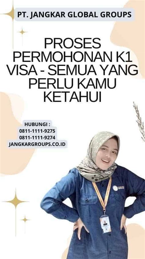 Proses Permohonan K Visa Semua Yang Perlu Kamu Ketahui Jangkar