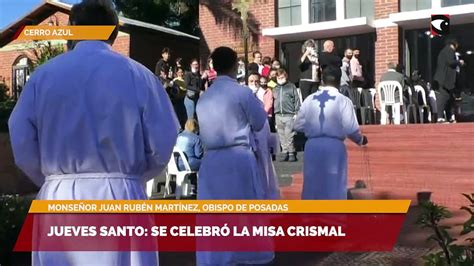 Jueves Santo Se Celebr La Misa Crismal V Deo Dailymotion