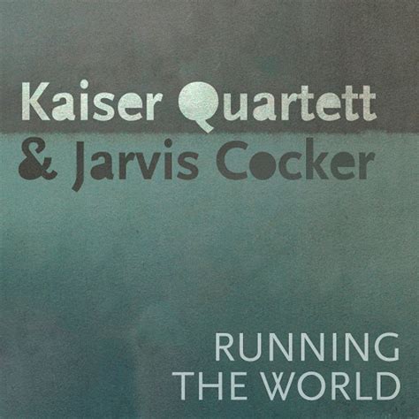 Running The World Feat Jarvis Cocker Youtube Music