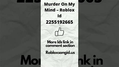 Murder On My Mind Roblox Song Ids Youtube