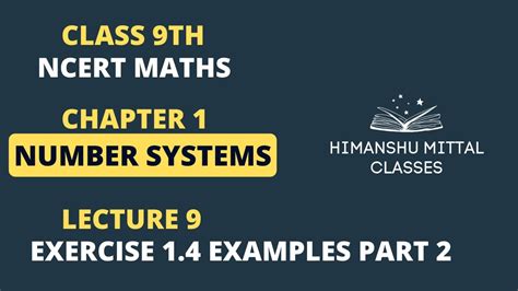 Class 9th NCERT Maths Chapter 1 Number Systems Lecture 9