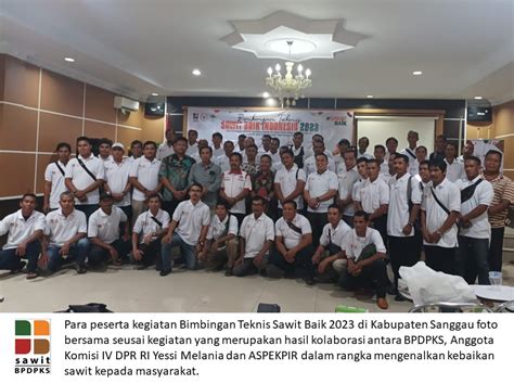 Kolaborasi BPDPKS Anggota Komisi IV DPR RI Dan Aspekpir Kenalkan