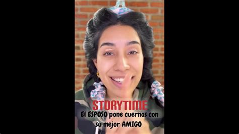 Storytime De Como El Esposo Le Puso Los Cuernos A La Esposa Con Su