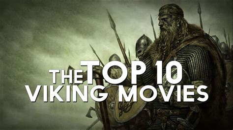 The Top 10 Viking Movies - YouTube