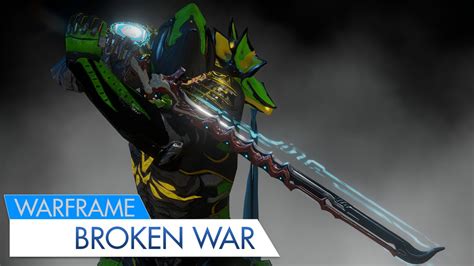 Warframe Broken War Vengeful Destruction Youtube