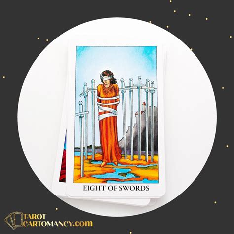 Eight Of Swords As Love Advice Upright And Reversed Tarot Card Meaning