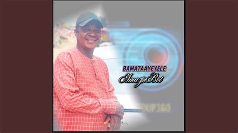 Bamataayeyele Youtube