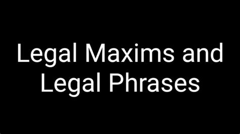 All Important Legal Maxims And Legal Phrases Youtube