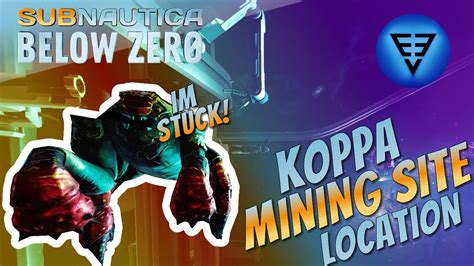 Where To Find The Koppa Mining Site Subnautica Below Zero YouTube