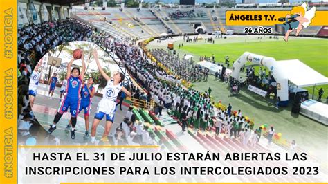 Ya están abiertas las inscripciones para los Juegos Intercolegiados