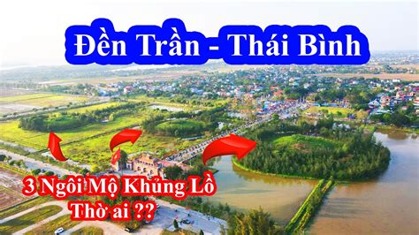 Đền Trần Thái Bình và Đền Trần Nam Định khác nhau như thế nào - YouTube