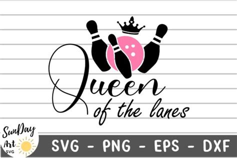 Queen Of The Lanes Svg Bowling Girl Svg Graphic By Sundayart Creative