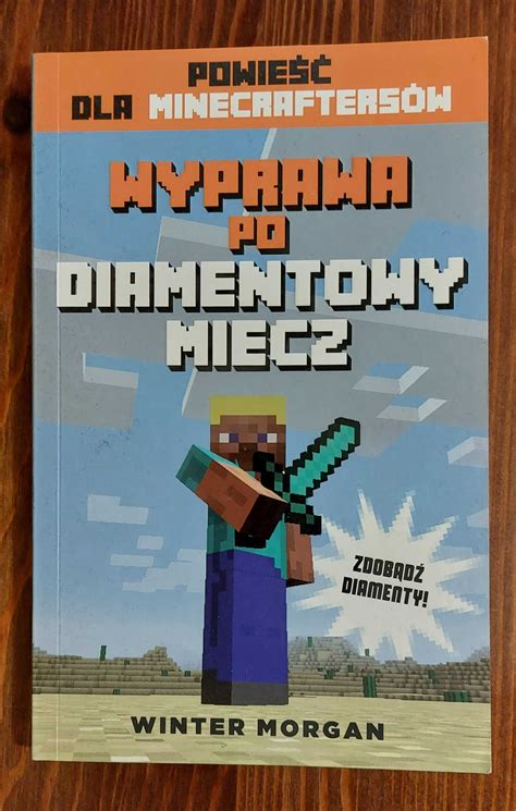 Minecraft Wyprawa Po Diamentowy Miecz Winter Morgan P Ock Olx Pl