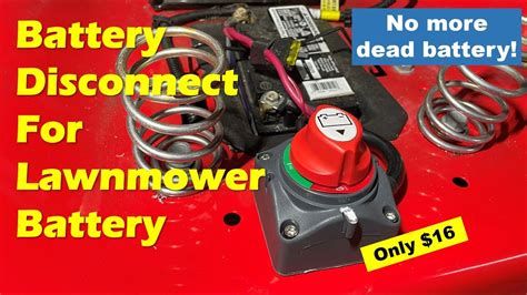 No More Dead Lawnmower Battery Lawn Tractor Power Cutoff Switch Install Youtube