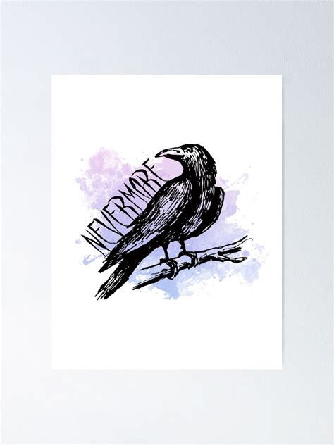 Nevermore Raven Crow Edgar Allan Poe Poster For Sale By AmphoraGhost