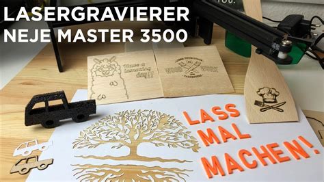 Einfach Laser Gravieren Mit Dem Lasergravierer Neje Master 3500