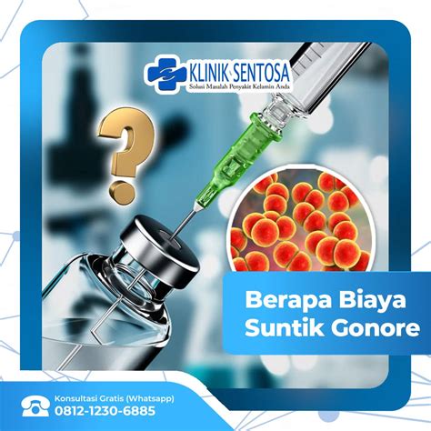 Berapa Biaya Untuk Suntik Antibiotik Gonore