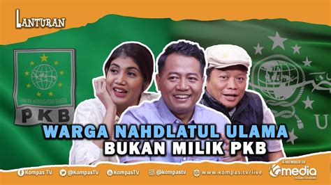 ADI PRAYITNO MUHAIMIN DAN PKB JANGAN BAWA BAWA WARGA NAHDLATUL ULAMA