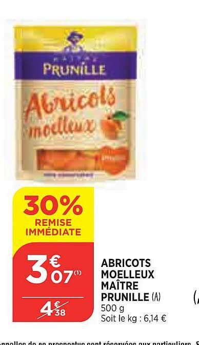 Promo Abricots Moelleux Ma Tre Prunille Chez Atac Icatalogue Fr