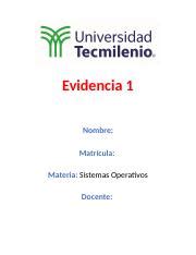 Evidencia Docx Evidencia Nombre Matr Cula Materia Sistemas