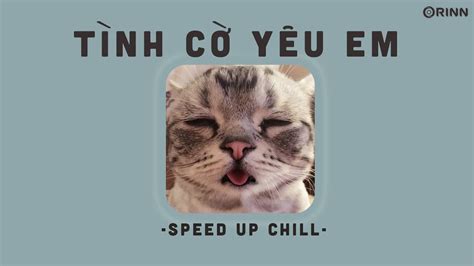 Playlist Speed Up T Nh C Y U Em Sau C N M A Ph Ng L I Em Nh C Sped Cute Chill Hot Tiktok