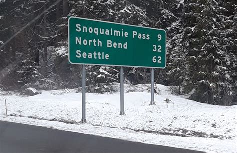 I 90 Mileage Sign Snoqualmie Pass⛷north Bendseattle Snoqualmie